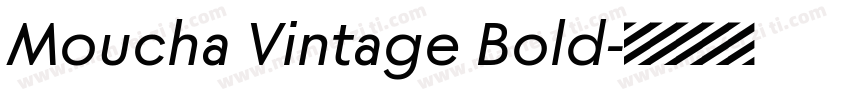 Moucha Vintage Bold字体转换
